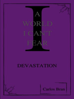 cover image of A World I Can't Fear